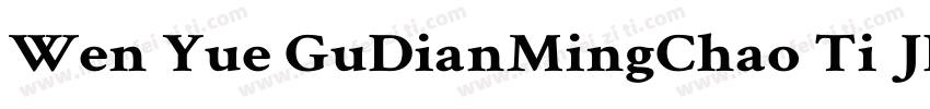 Wen Yue GuDianMingChao Ti JRFC字体转换